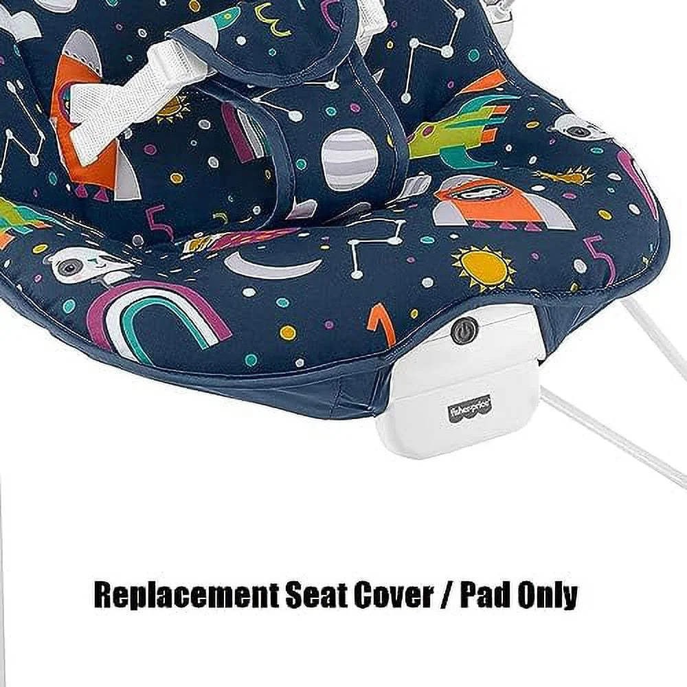 ~ Part - Space Fun Replacement Print Baby GPN10 Replacement Cover/Pad ~ Ship Seat Fisher-Price Bouncer for