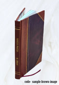 and / m.a. Florida by [Leather St. History Augustine, antiquities R. George of Fairbanks, Bound] 1881